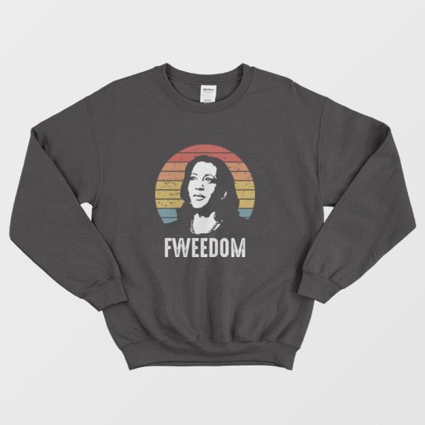 Fweedom Kamala Harris Sweatshirt Vintage