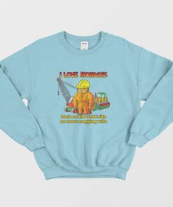 Garfield I Love Mondays Back On The Work Site No More Nagging Wife Sweatshirt 2