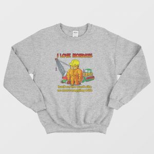 Garfield I Love Mondays Back On The Work Site No More Nagging Wife Sweatshirt 3