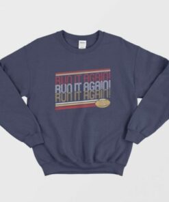 George Kittle Run It Again Sweatshirt 2