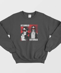 Get Rumbled Stay Humbled Attack On Titan Sweatshirt 2