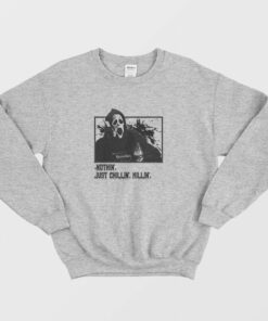 Ghost Face Nothin Just Chillin Killin Sweatshirt 3
