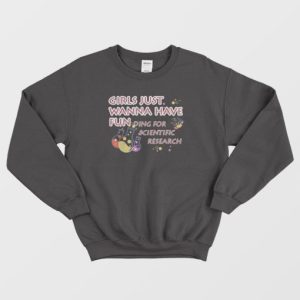 Girls Just Wanna Have Funding Sweatshirt 4