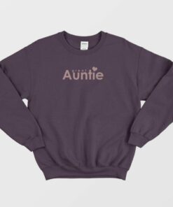 Great Auntie Sweatshirt 4