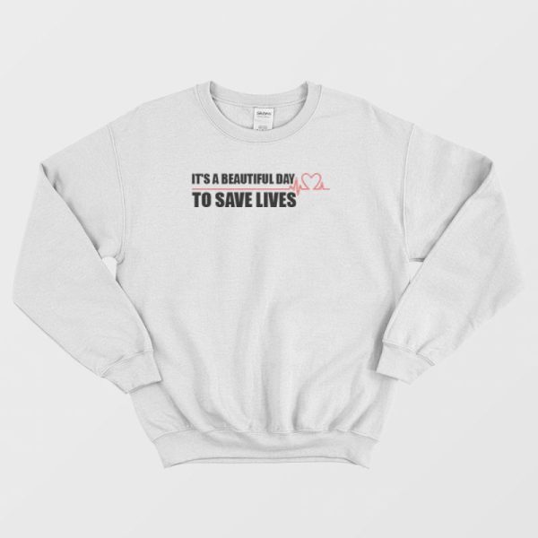 Grey’s Anatomy Quote Sweatshirt