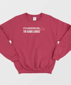 Greys Anatomy Quote Sweatshirt 3