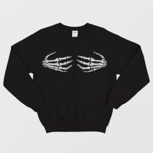 HALLOWEEN Skeleton Hands Boobs Sweatshirt