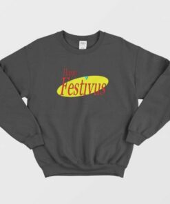 Happy Festivus funny Christmas Sweatshirt 2