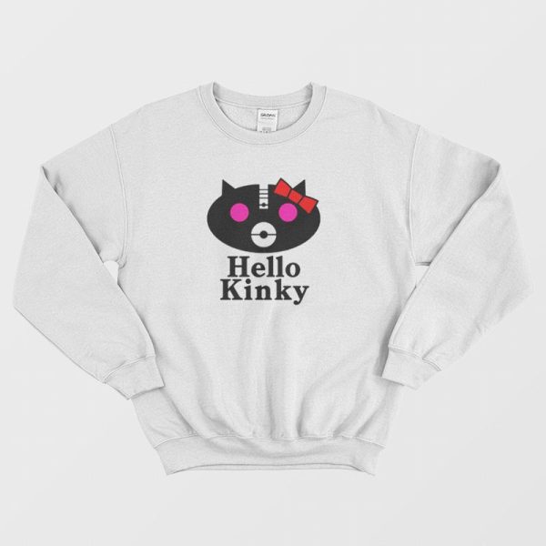 Hello Kinky Sweatshirt