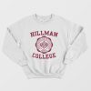 Hillman College Sweatshirt Retro 80s Sitcom Tv
