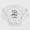 Horny Unicorn Funny Sweatshirt