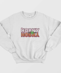 Horny X Horny Sweatshirt 1