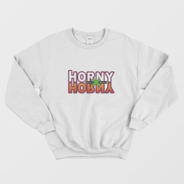 Horny X Horny Sweatshirt