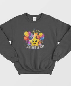 I Cant Take It Anymore Cringey Sweatshirt 2