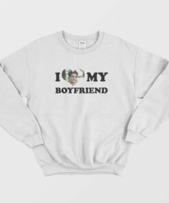 I Love My Boyfriend Robert Pattinson Sweatshirt 1