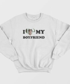 I Love My Boyfriend Robert Pattinson Sweatshirt 2 I Love My Boyfriend Robert Pattinson Sweatshirt 3
