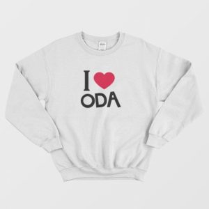 I Love Oda Sweatshirt Words Bubble Up Like Soda Pop 3