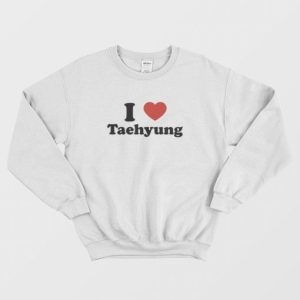 I Love Taehyung BTS Sweatshirt 3