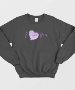I Purple You BTS Sweatshirt 2
