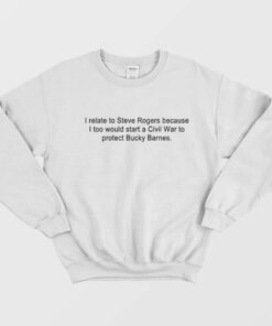 I Relate to Steve Rogers Sweatshirt 1