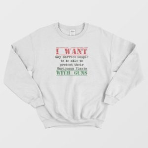 I Want Gay Protect Their Marijuana Plants Vintage Sweatshirt 4