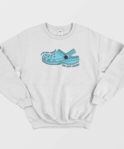 If You Aint Crocin You Aint Rockin Sweatshirt 2