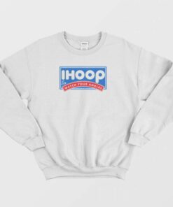 Ihoop Parody Basketball Sweatshirt 1