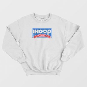 Ihoop Parody Basketball Sweatshirt 1