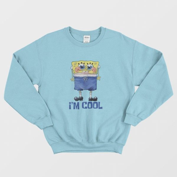 I’m Cool Spongebob Squarepants Sweatshirt