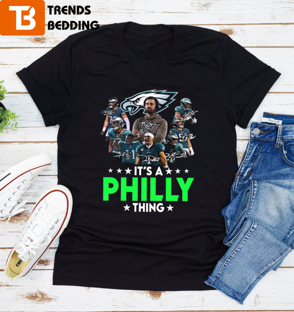 Its A Philly Thing Shirt