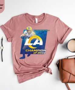 Los Angeles Rams Champion Of 2022 Shirt 4