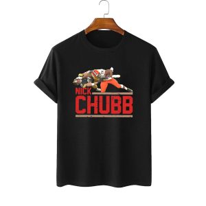 Nick Chubb Stiff Armed This Dude Through The Earth's Core Cleveland Browns T Shirt 2