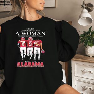 Original John Metchie III Bryce Young And Jameson Williams Never Underestimate A Woman Loves Alabama Football Sweatshirt