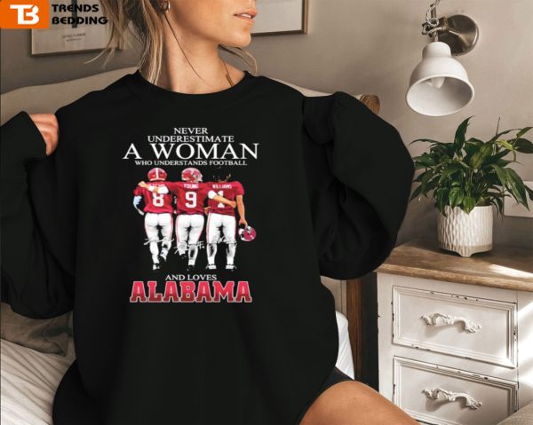 Original John Metchie III Bryce Young And Jameson Williams Never Underestimate A Woman Loves Alabama Football Sweatshirt