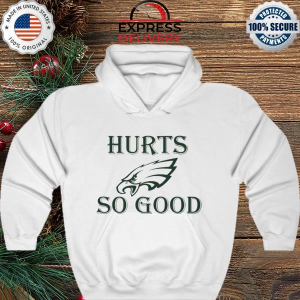 Philadelphia Eagles Football Hurts So Good Graphic Shirt 3