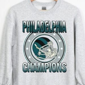 Philadelphia Eagles Football Team Champions Sweatshirt