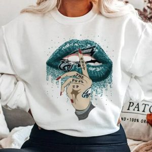 Philadelphia Eagles Football Team Shut The Fuck Up Sweatshirt