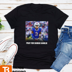 Pray For Damar Hamlin T-Shirt Buffalo Football