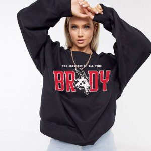 Tom Brady The Greatest Of All Time Champion Sweatshirt