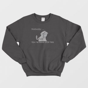 I’m Finna Stop Fwu Funny Cat Sweatshirt