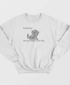 I'm Finna Stop Fwu Funny Cat Sweatshirt 2