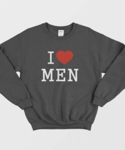 I Love Men Sweatshirt 3