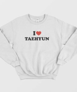 I Love Taehyun Txt Sweatshirt 2