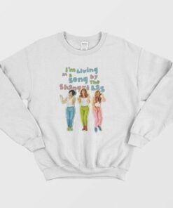 Im Living in a Song By the Shangri Las Sweatshirt 3