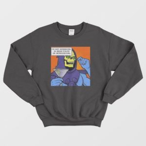 Im Not Interested In Being Polite Or Heterosexual Sweatshirt 3