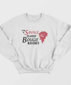 Im Savage Classy Bougie Ratchet Sweatshirt 2
