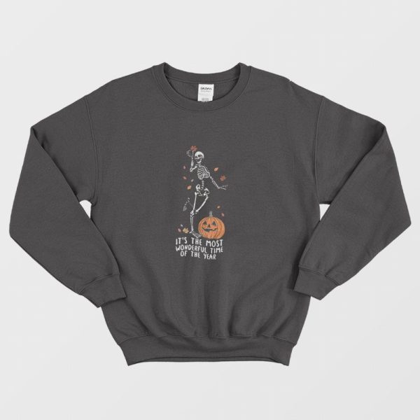 It’s The Most Wonderful Time Of The Years Skeleton Halloween Sweatshirt