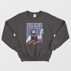 Jackie Daytona Human Bartender Sweatshirt 1