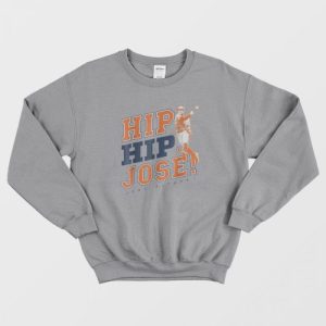 Jose Altuve Hip Hip Jose Sweatshirt