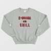 K-Drama and Chill Sweatshirt